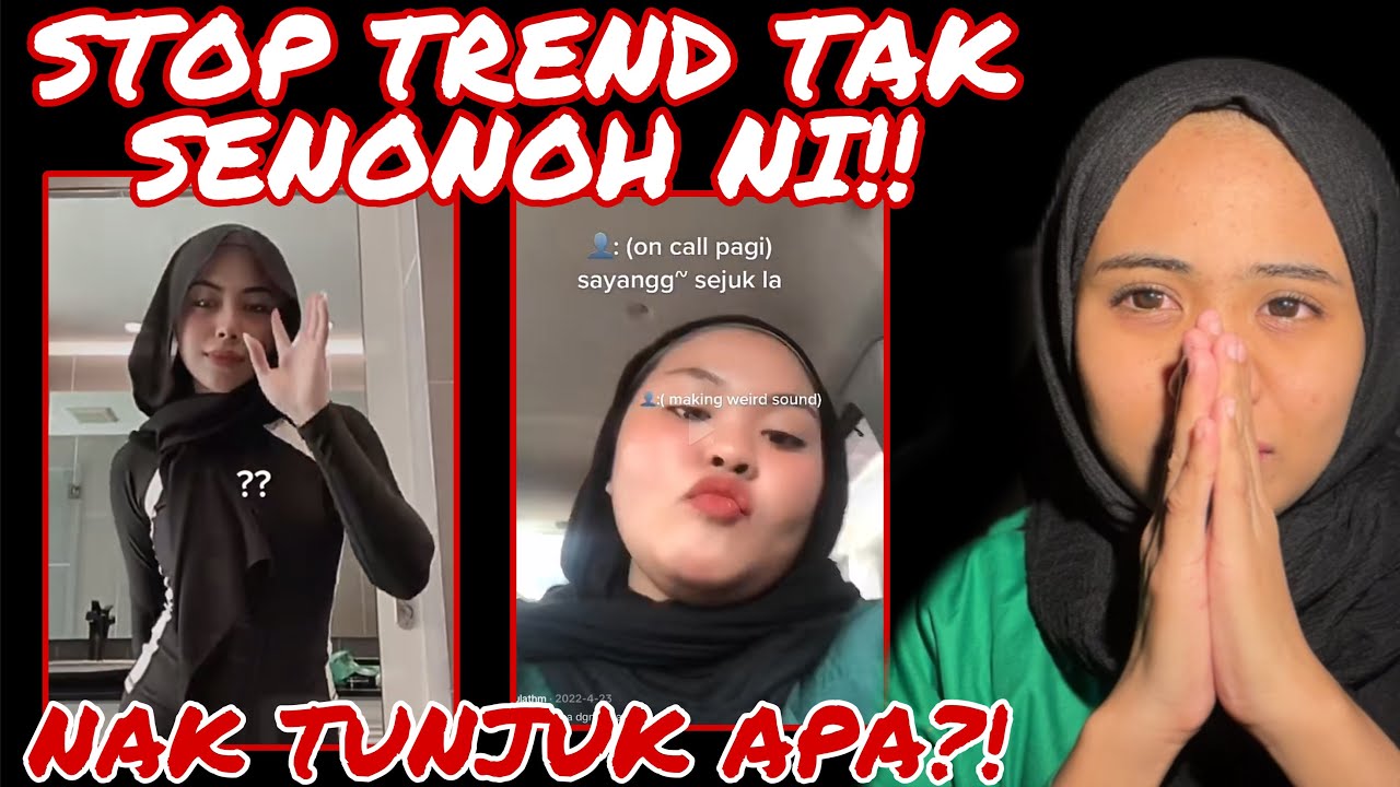 STOP TREND TAK SENON0H VIRAL TIKTOK ‼️ RAMAI PEREMPUAN PULAK TU!!