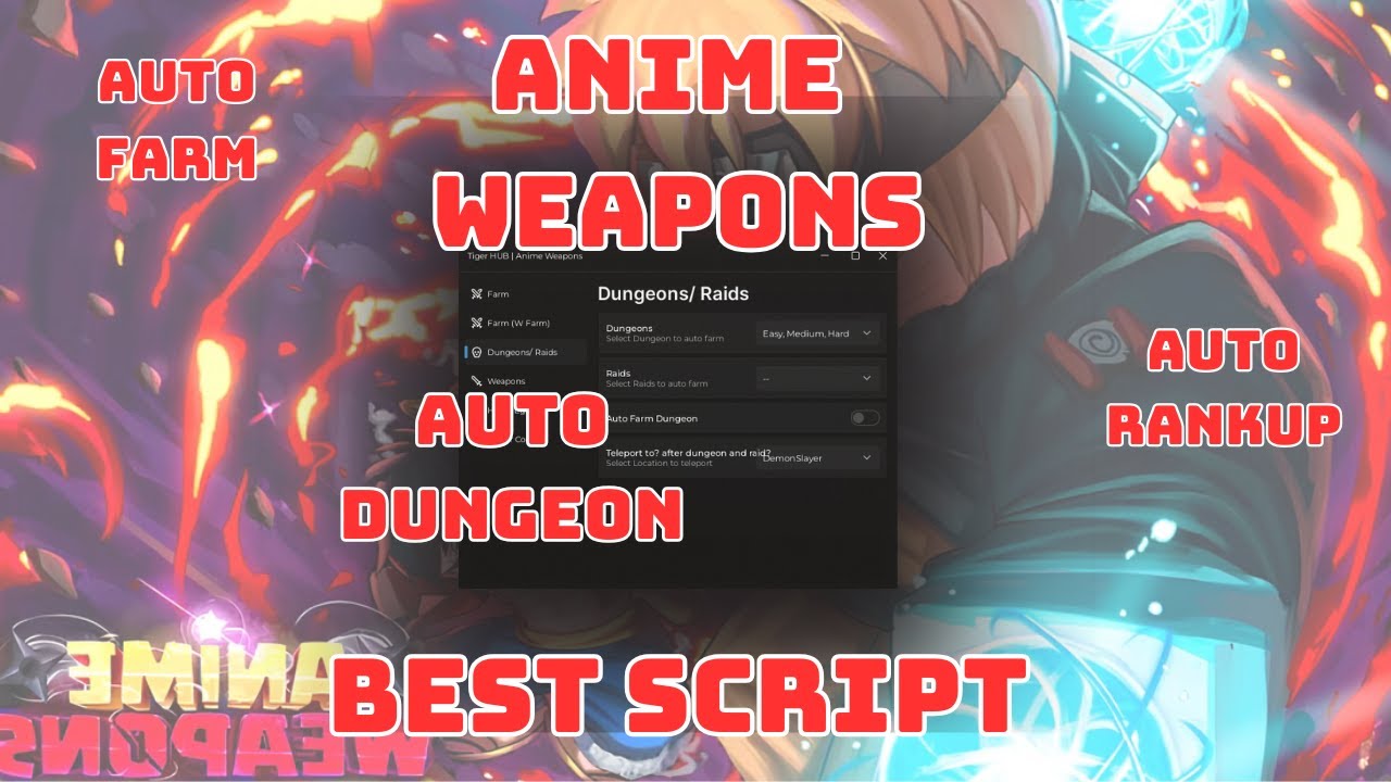 ANIME WEAPONS SCRIPT | FAST AUTO FARM, AUTO DUNGEONS, AUTO RANKUP & MORE! | *FREE*