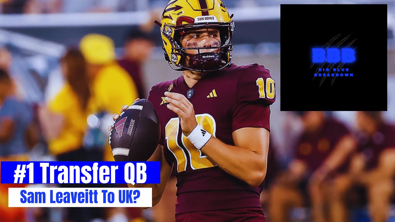STEIN IS COOKING: Sam Leavitt to Kentucky? | Transfer Portal Update