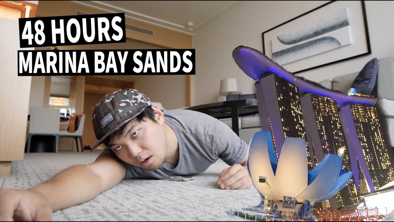 48 HOURS IN MARINA BAY SANDS