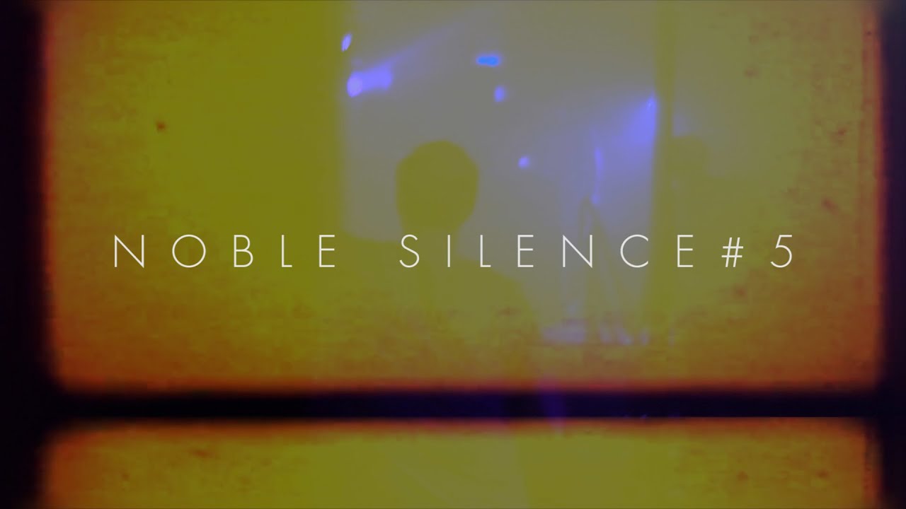 DLoaw & Co. - Noble Silence #5 (Aftermovie / Le Batofar)