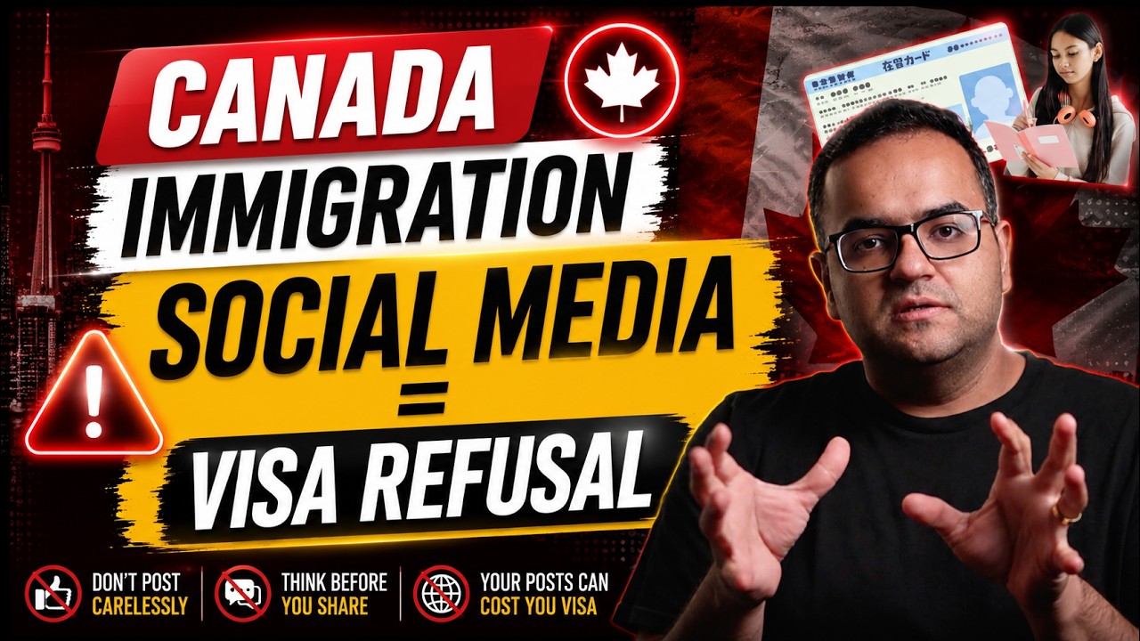 Social Media can lead to Visa Refusals - Canada Immigration News Latest IRCC Updates, Canada Vlogs
