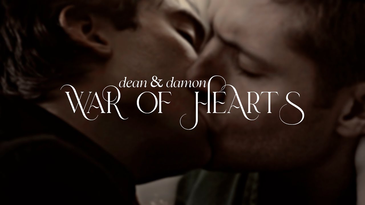 Dean & Damon [War of Hearts] AU