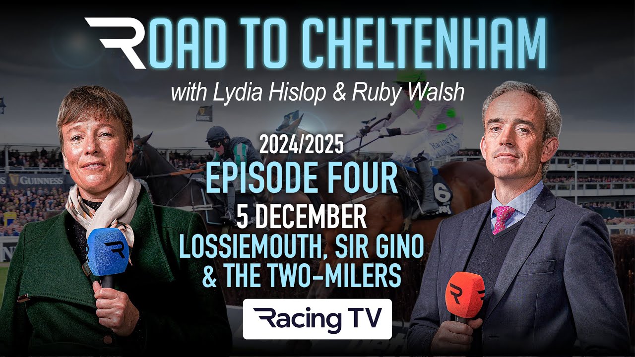 Road To Cheltenham 2024/25 Ep 4: Lossiemouth, Sir Gino & Champion Hurdle player Anzadam (05/12/24)