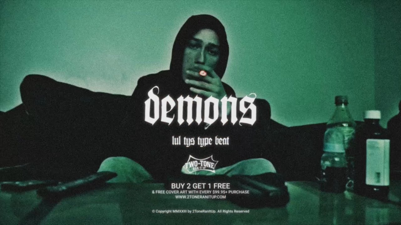 Lul Tys Type Beat ~ Demons (Prod. 2Tone)