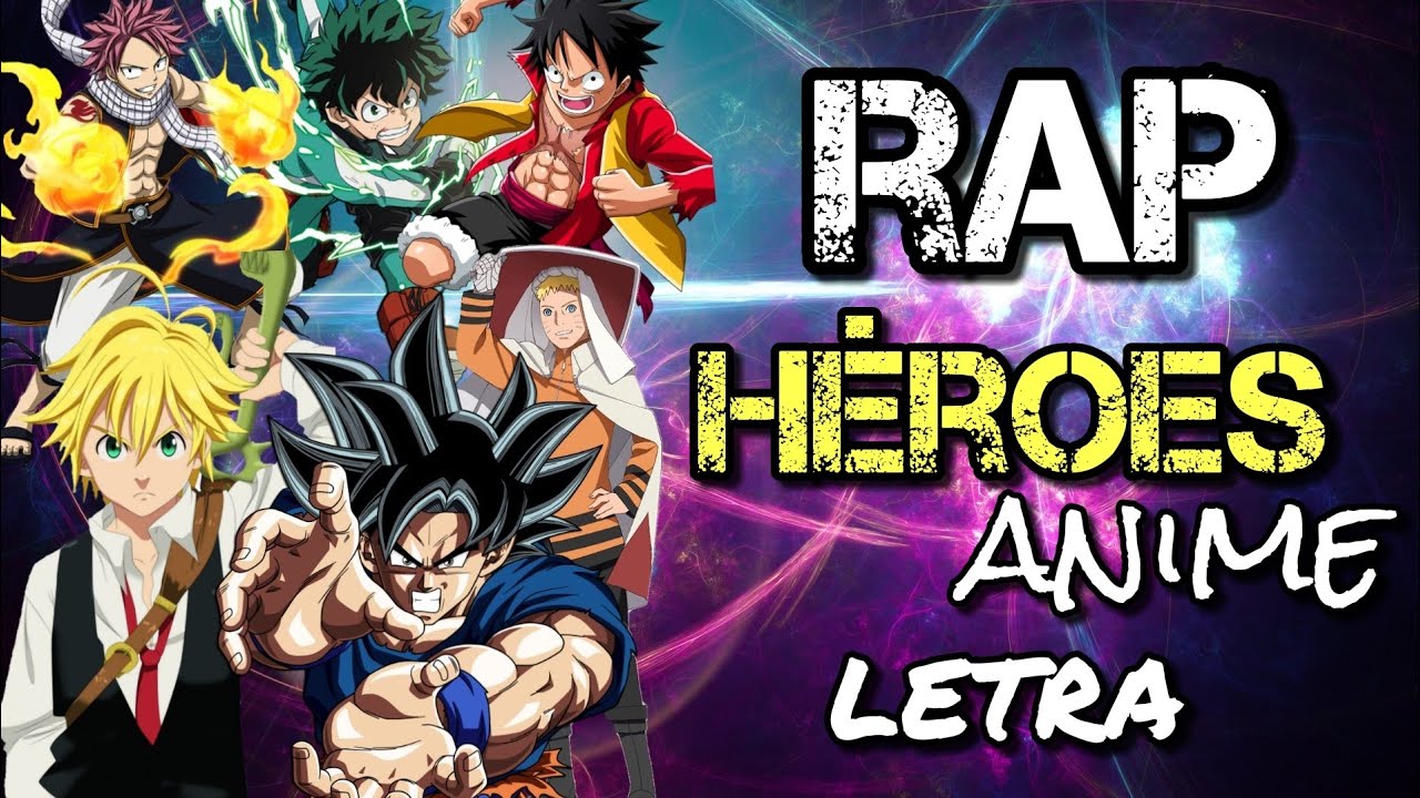 DOBLECERO//Héroes Del Anime Rap 2018//Letra y Descarga