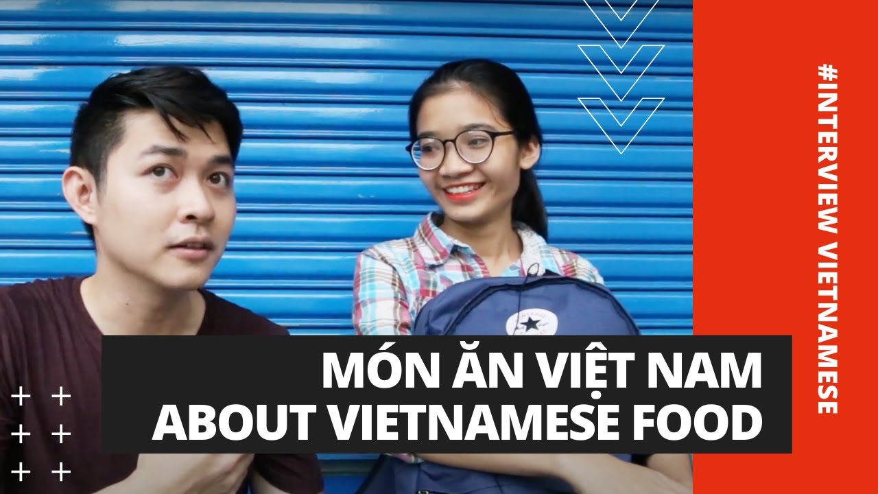 INTERVIEW VIETNAMESE #1  - The most HORRIFYING VIETNAMESE food you've ever tasted?