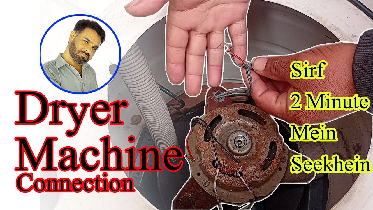Dryer Machine Wiring Connection | Motor, Timer aur Capacitor Connection by imran electric⚡