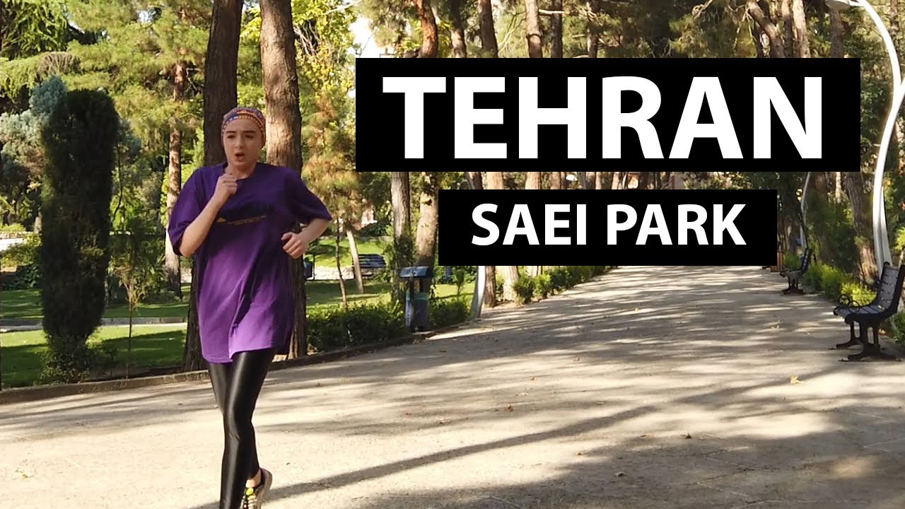 TEHRAN / Saei Park (پارک ساعی) 2021