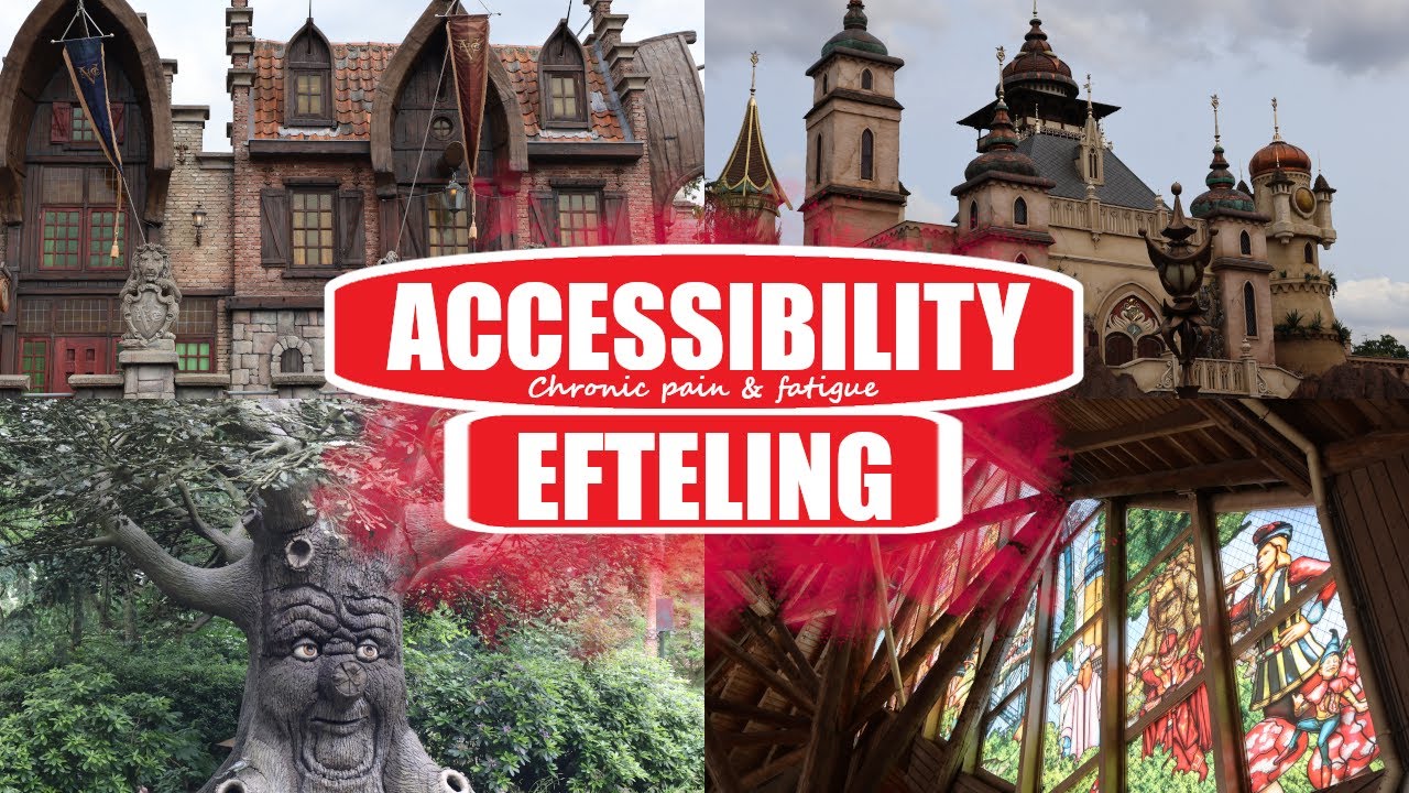 Efteling Theme Park Accessibility from Chronic Pain/Fatigue POV