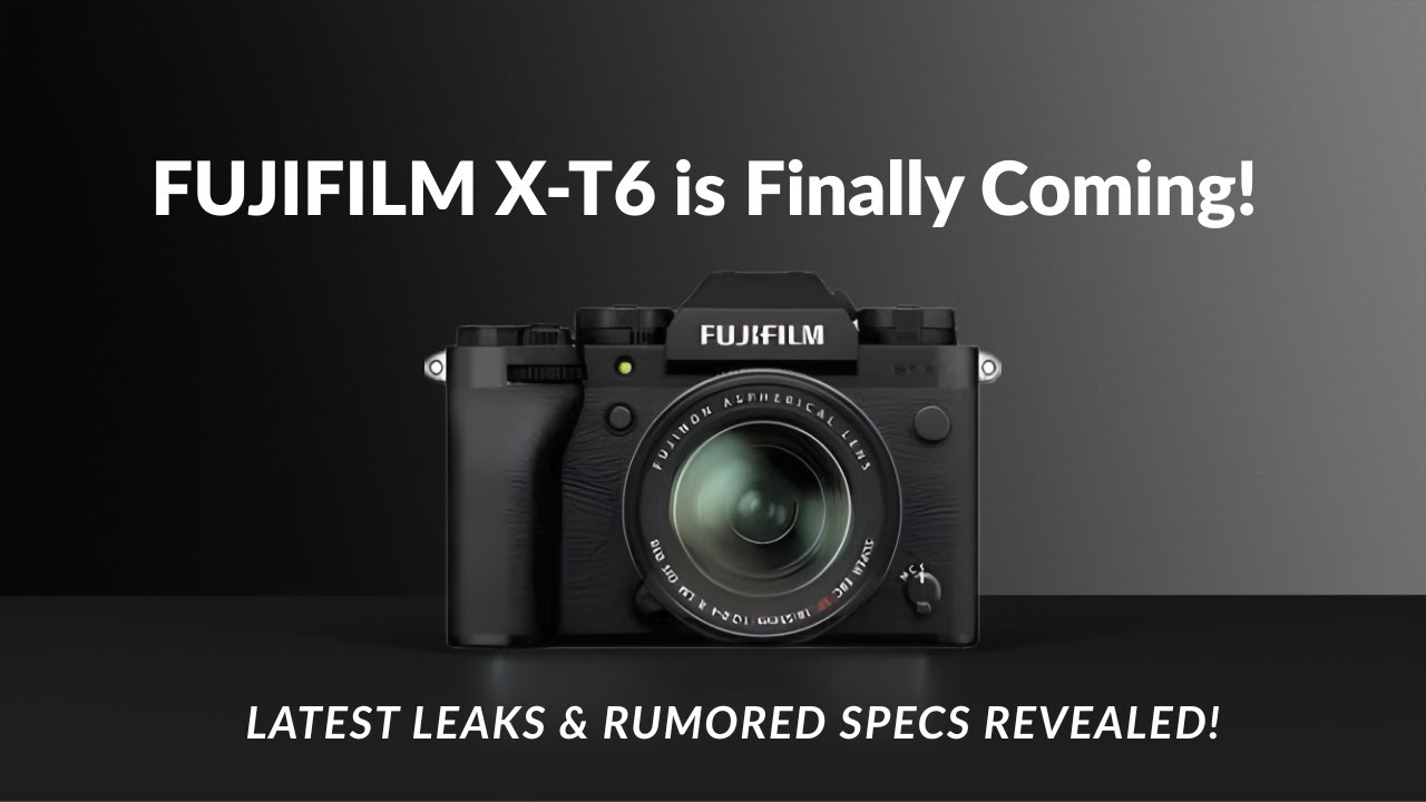 Fujifilm X-T6 наконец-то выходит! Раскрыты последние утечки и слухи о характеристиках!