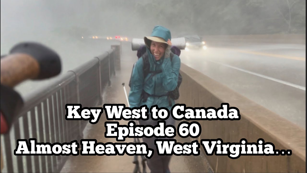 Hiking Key West to Canada Ep 60: Almost Heaven West Virginia | Appalachian Trail | Harper’s Ferry