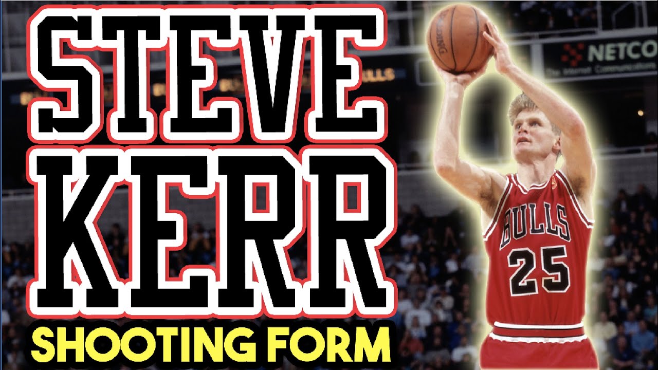 Steve Kerr Basketball Shooting Form