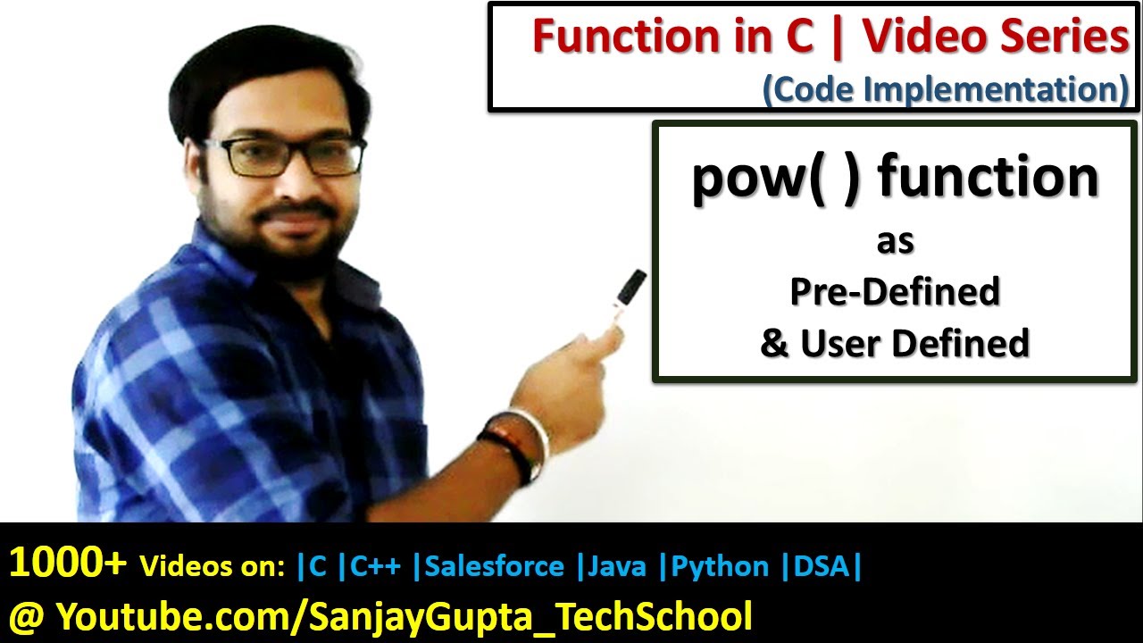 13 Function in C | pow( ) as predefined function and user defined function in c programming