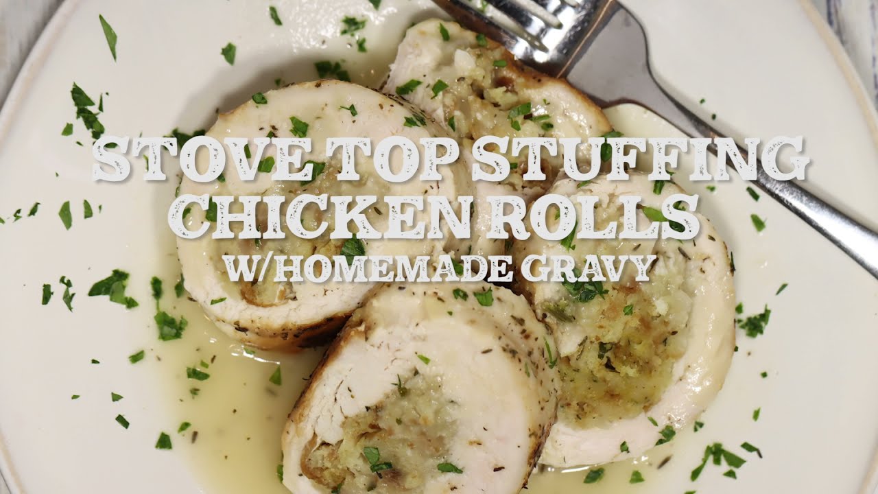 Stove Top Stuffing Chicken Rolls (STUFFED CHICKEN BREAST SERIES)
