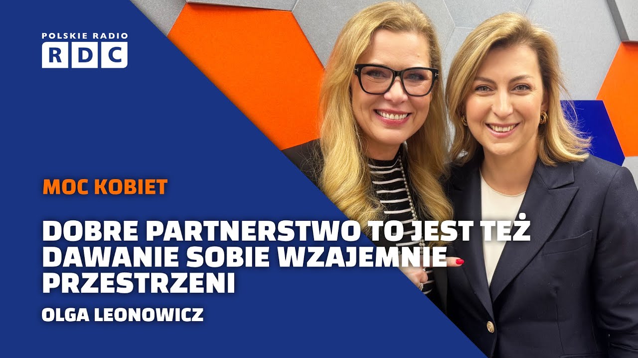 Feminizm, równość i budowanie sojuszy | Olga Leonowicz o dyplomacji | Moc Kobiet, Dorota N. Haller