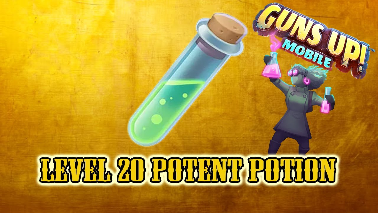 Max Legendary Potent Potion | Mad Scientist Equipment | GUNS UP! Mobile
