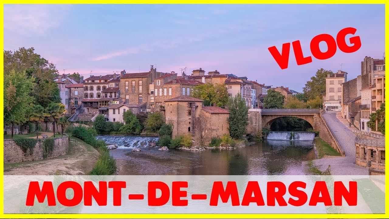 [VLOG] Mont-De-Marsan: Au coeur des Landes