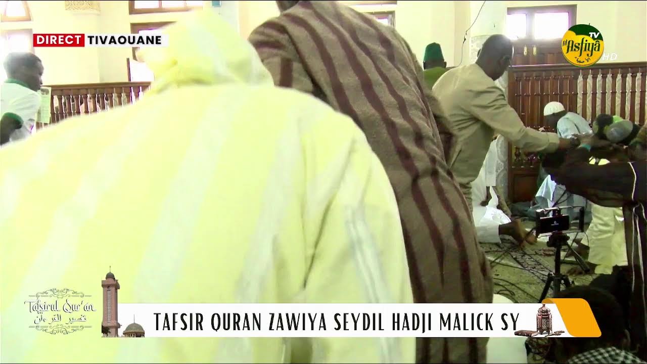 🚨DIRECT TIVAOUANE: Seydil Hadji Malick Sy - Tafsir Quran jour 12 Ramadan 2026