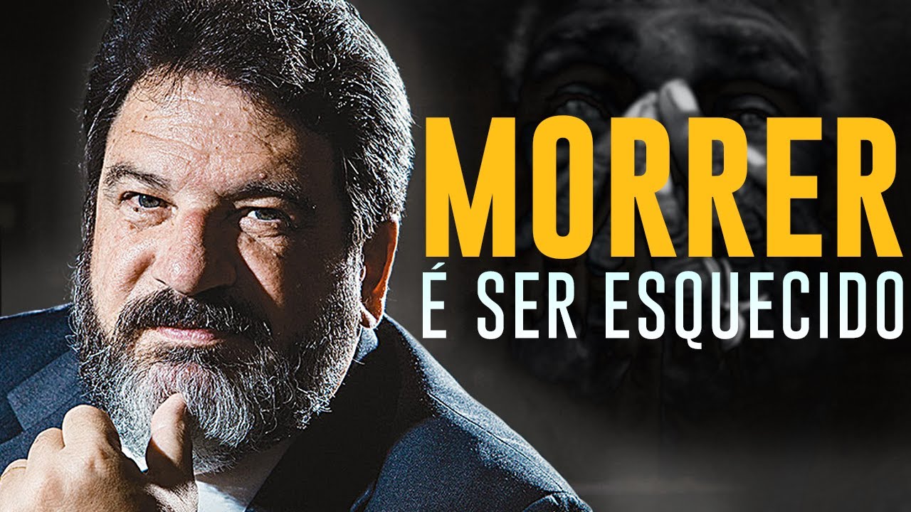 MORRER É SER ESQUECIDO | Deixe a sua marca | MÁRIO SÉRGIO CORTELLA.