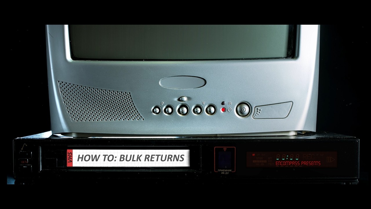 How To: Encompass Bulk Returns