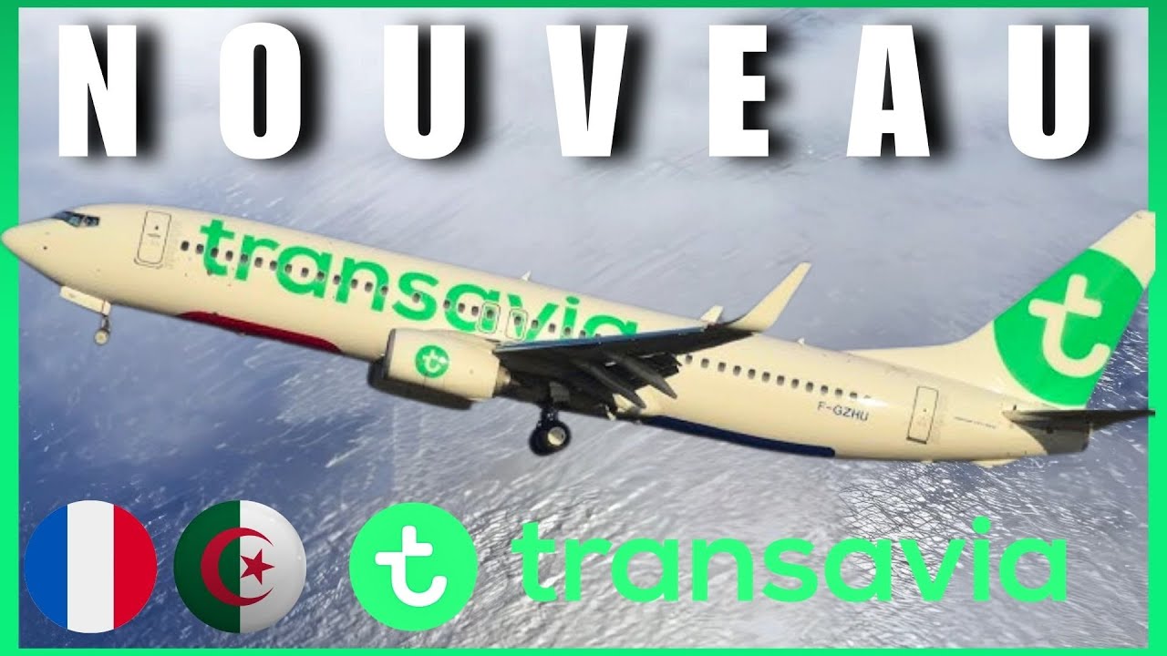 Transavia lance une nouvelle ligne vers l&rsquo;Alg&eacute;rie