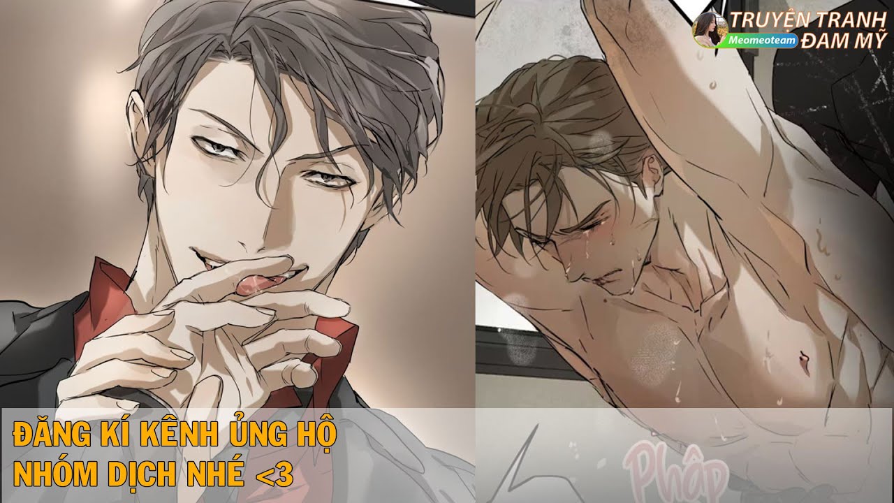 CHAP 18 || BỊ CHÓ ĐIÊN PHÁT HIỆN TÔI CŨNG LÀ ĐỒNG LOẠI | Truyên Tranh Đam Mỹ | Đam mỹ, linh dị.