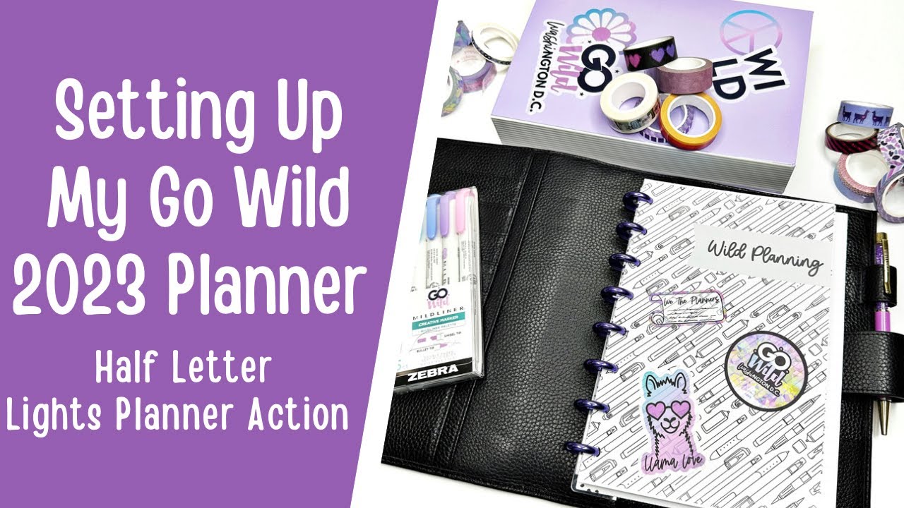 Setting Up my Go Wild 2023 Planner - Half Letter using Lights Planner Action Inserts