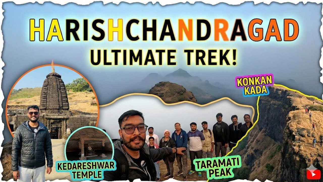 Harishchandragad Fort Trek | Taramati Peak | Konkan Kada| Kedareshwar Cave & Kedareshwar Shiv Temple