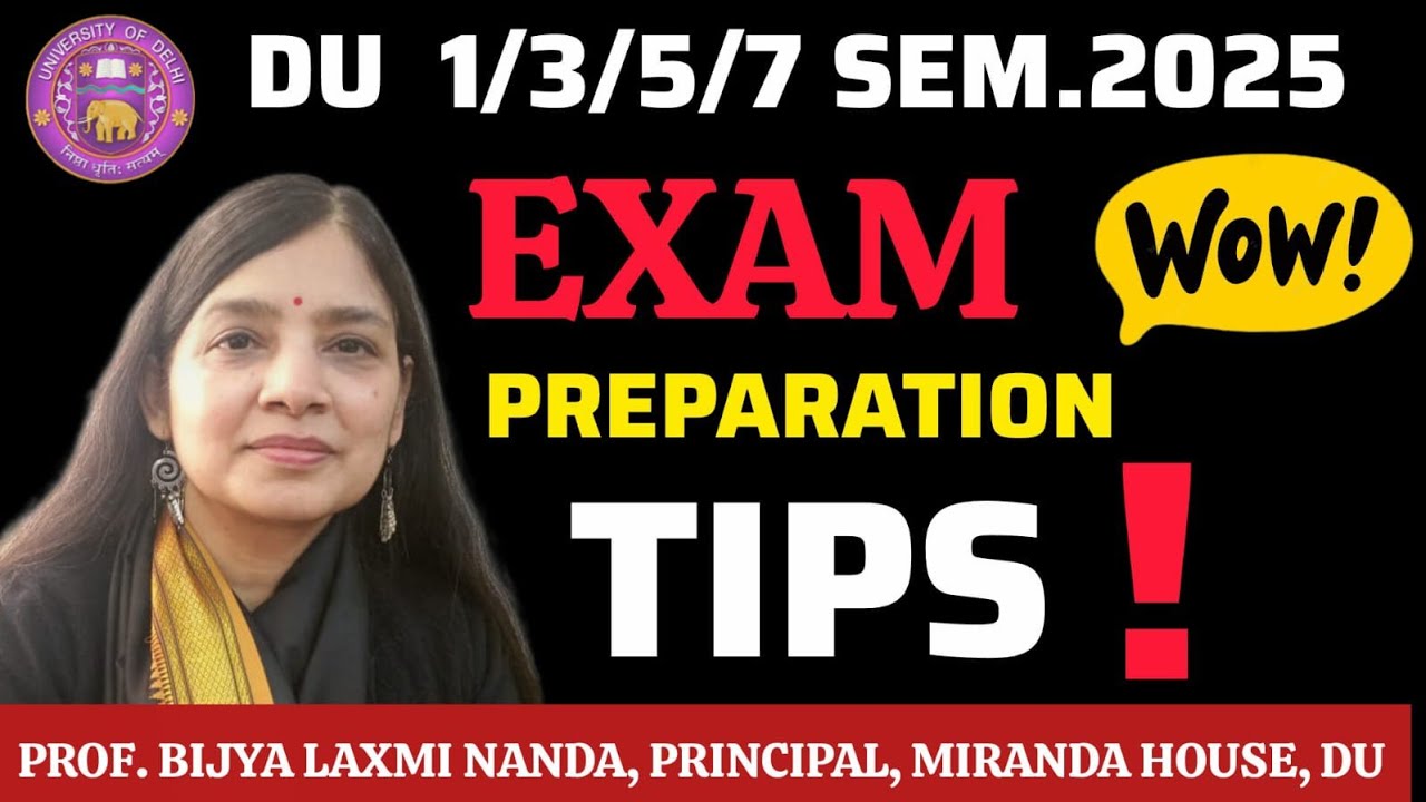 DU Exam 2025: DU 1/3/5/7 Semester Exam:How To Prepare Smartly ll जिन्होंने कुछ नहीं पढ़ा अब क्या करे