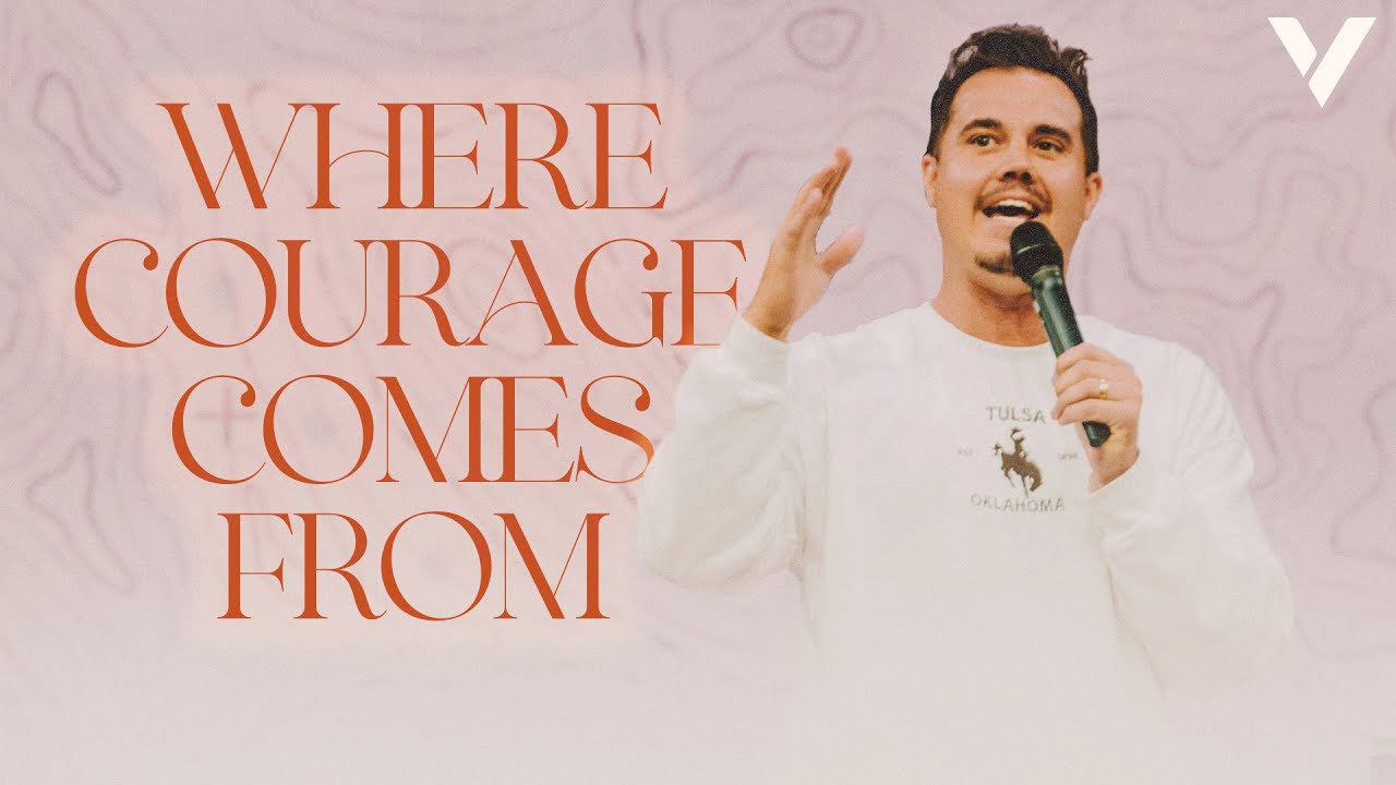 WHERE COURAGE COMES FROM | PAUL DAUGHERTY | ACTS 4