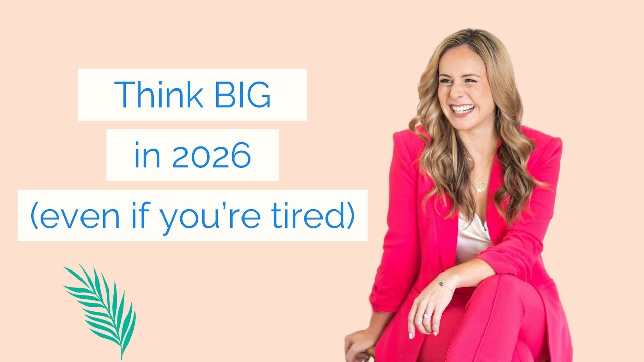 Think Big in 2026 Without Pretending You're Not Tired