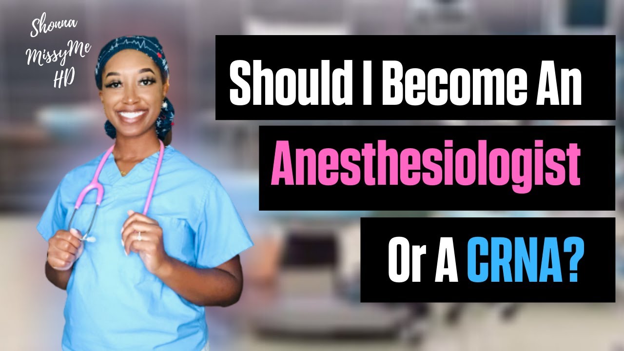 Anesthesiologist or CRNA | Which Profession is best for ME? | MDA or CRNA? | What is the Future?
