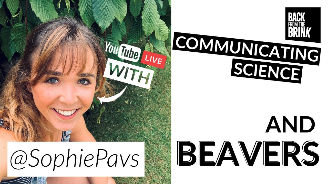 Communicating science - and Beavers!