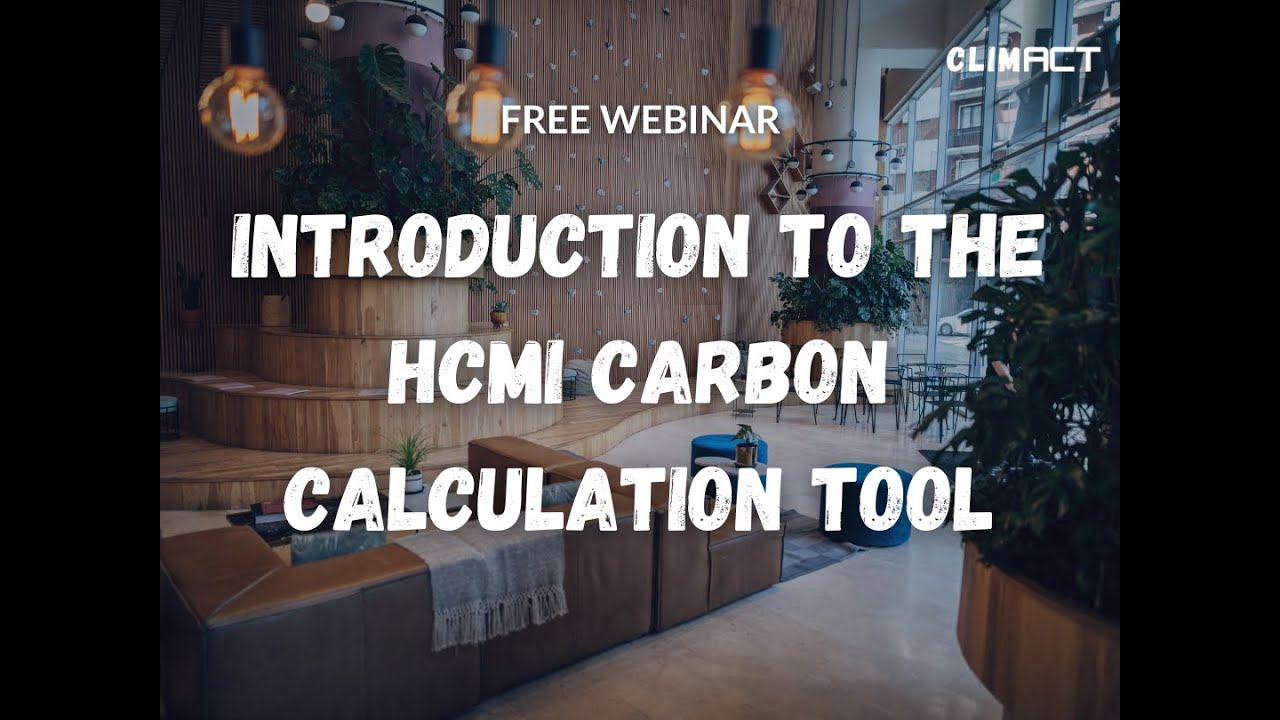 Green Key ClimACT Webinar #2: Introduction to the Carbon Calculation Tool