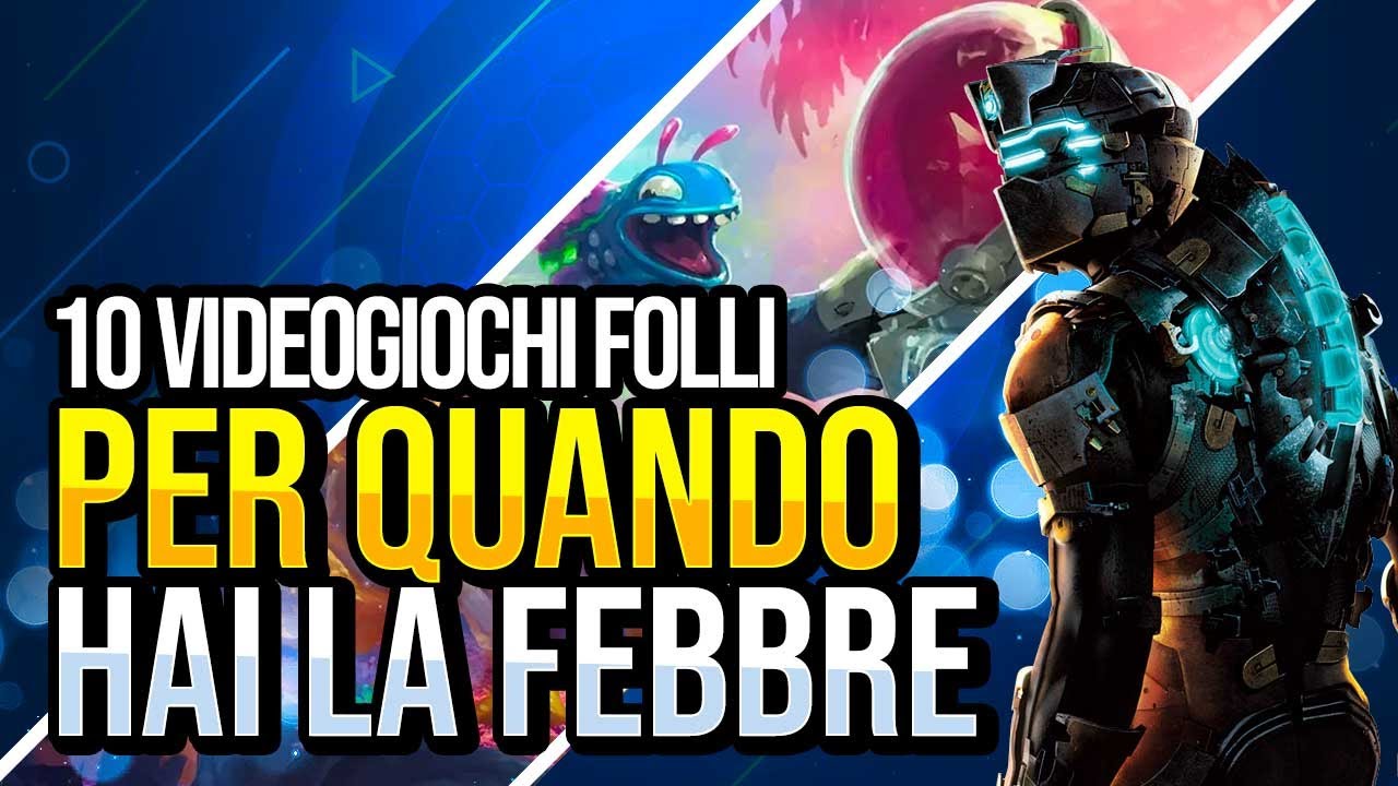 10 VIDEOGIOCHI da FINIRE quando sei a CASA con la FEBBRE 🚨