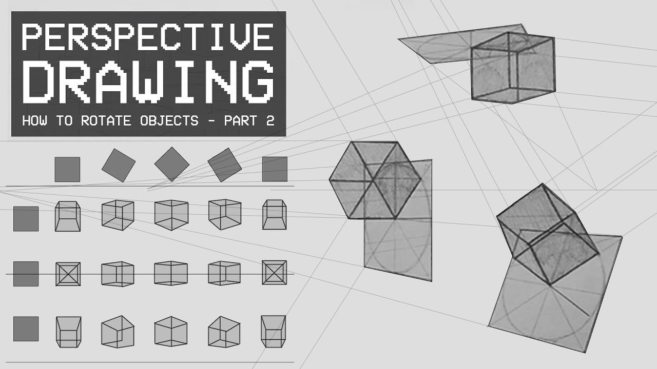 Perspective Drawing 16 - How To Rotate Objects In Perspective (Part 2)