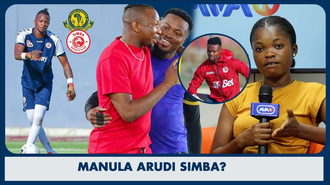 AISHI MANULA KURUDI SIMBA SC/ALLY SALIM NAYE ATAJWA/HUSSEIN ABEL ATAWEZA?/KUTESTI MITAMBO MAPINDUZI