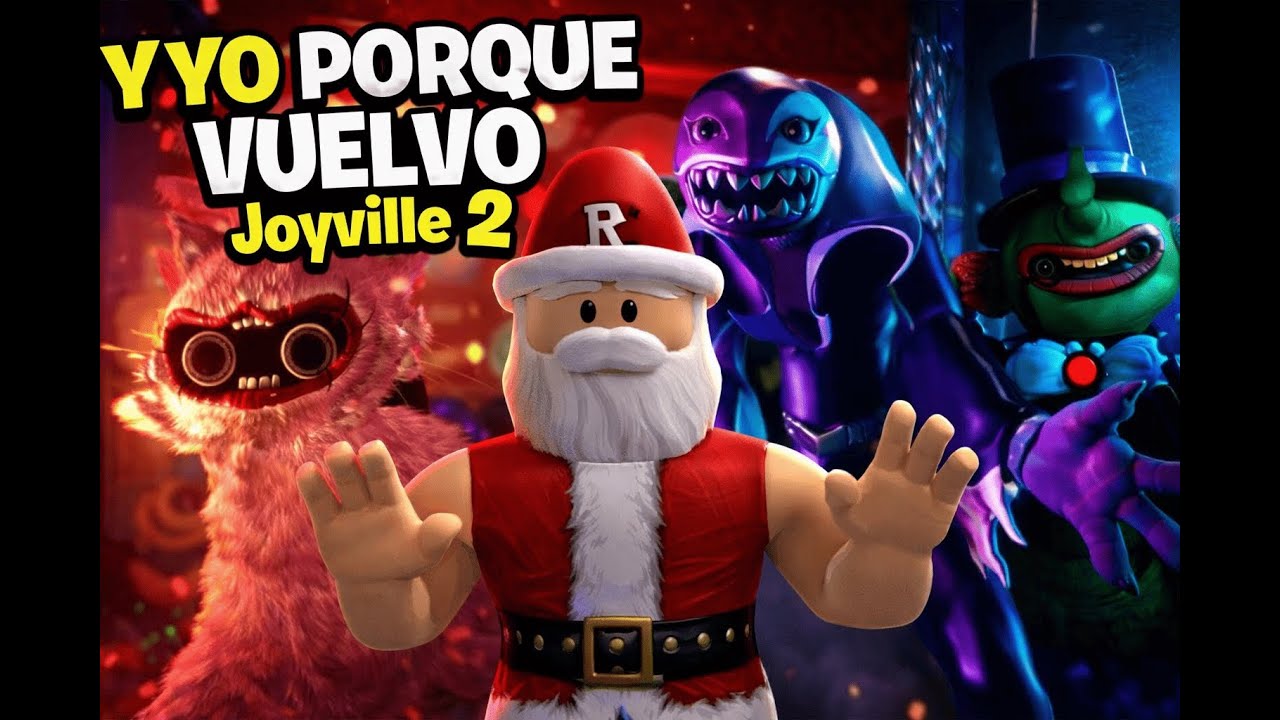 Y YO PORQUE VUELVO | Joyville 2