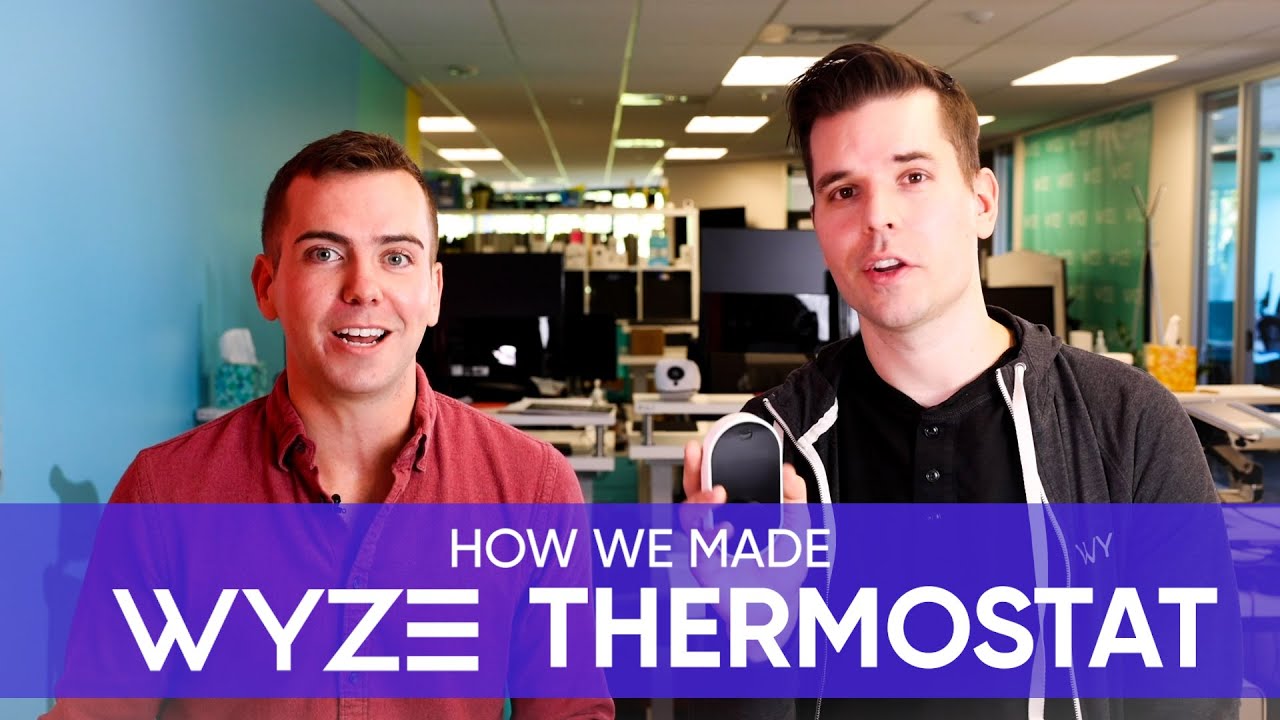 How We Made Wyze Thermostat
