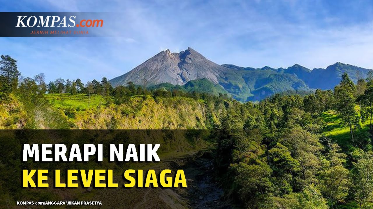 Status Gunung Merapi Jadi Siaga level III, Ini Rekomendasi BPPTKG