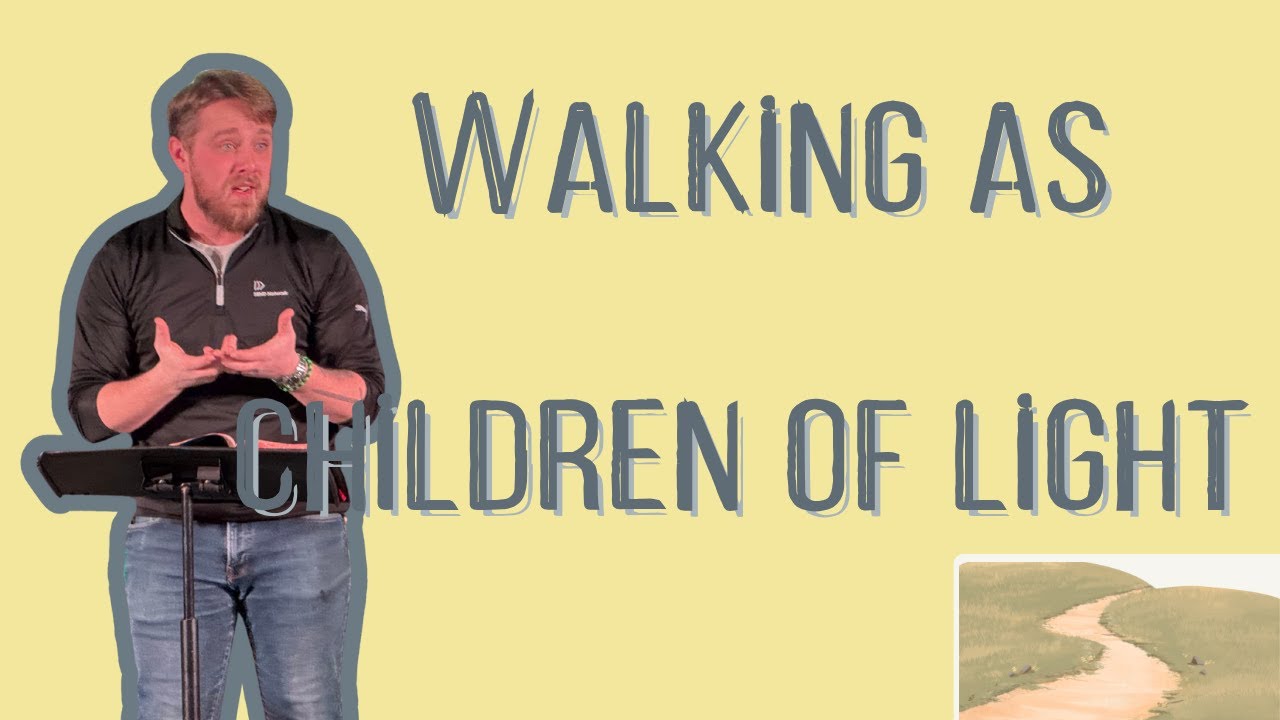 Walking as Children of Light | Bo Mangold | Harvest City Church