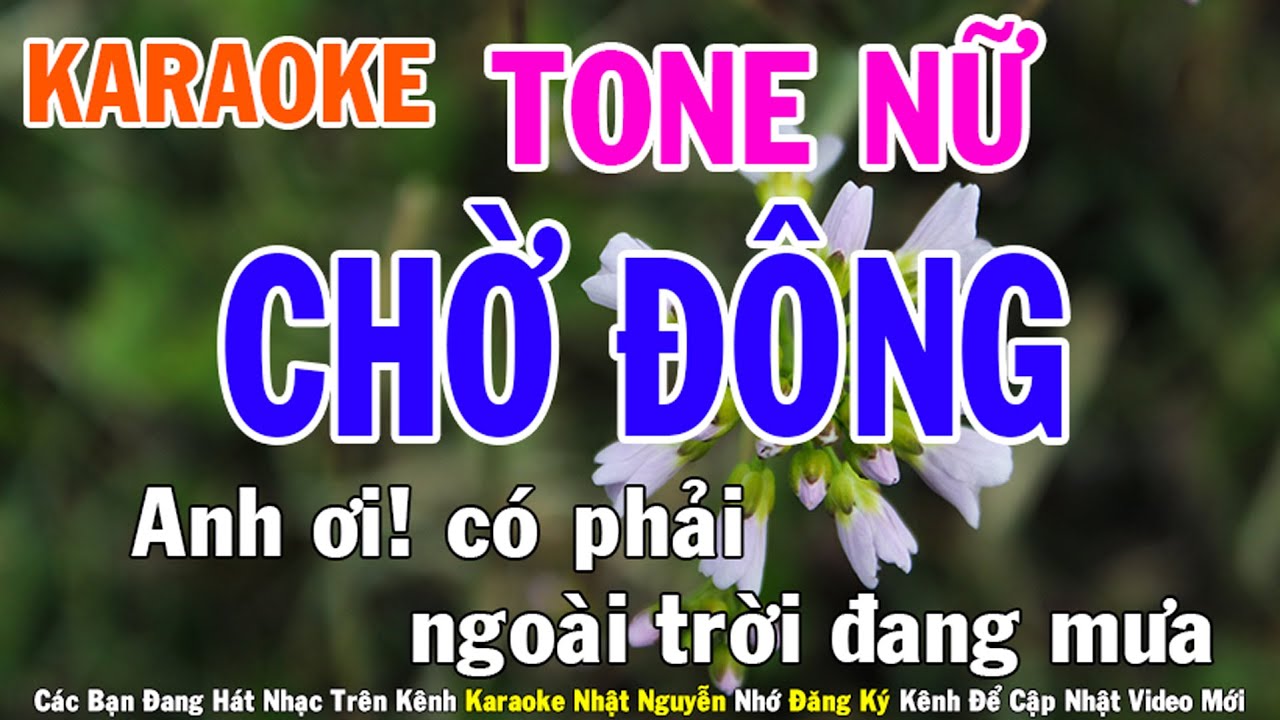 Chờ Đông Karaoke Tone Nữ Nhạc Sống - Phối Mới Dễ Hát - Nhật Nguyễn