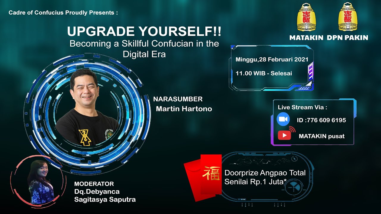 Cadre of Confucius - UPGRADE YOURSELF !!! with Mr. Martin Hartono #Imleknasional2572kongzili