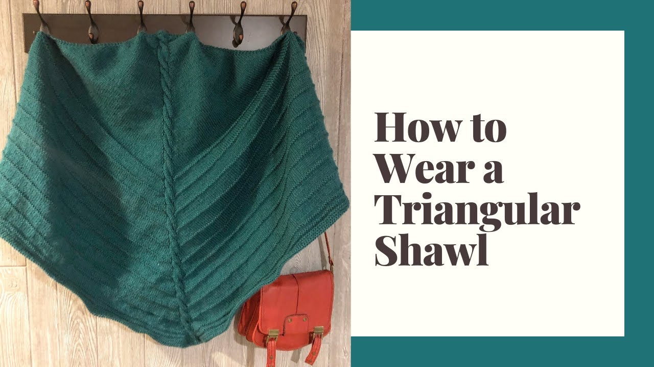 Creative ways to wear a triangle shawl from Knitting in the Park