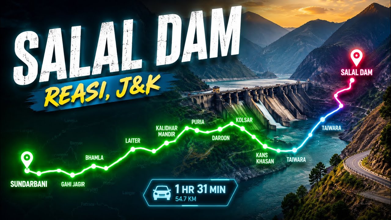 Moving Through the Mountains to Salal Dam | Reasi Vlog Part 2