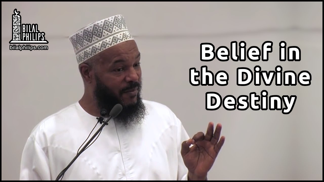 Belief in the Divine Destiny (al-Qadr)