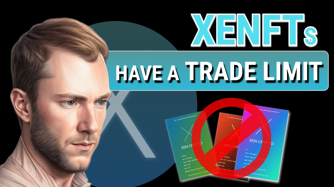 XENFTs have a trade limit