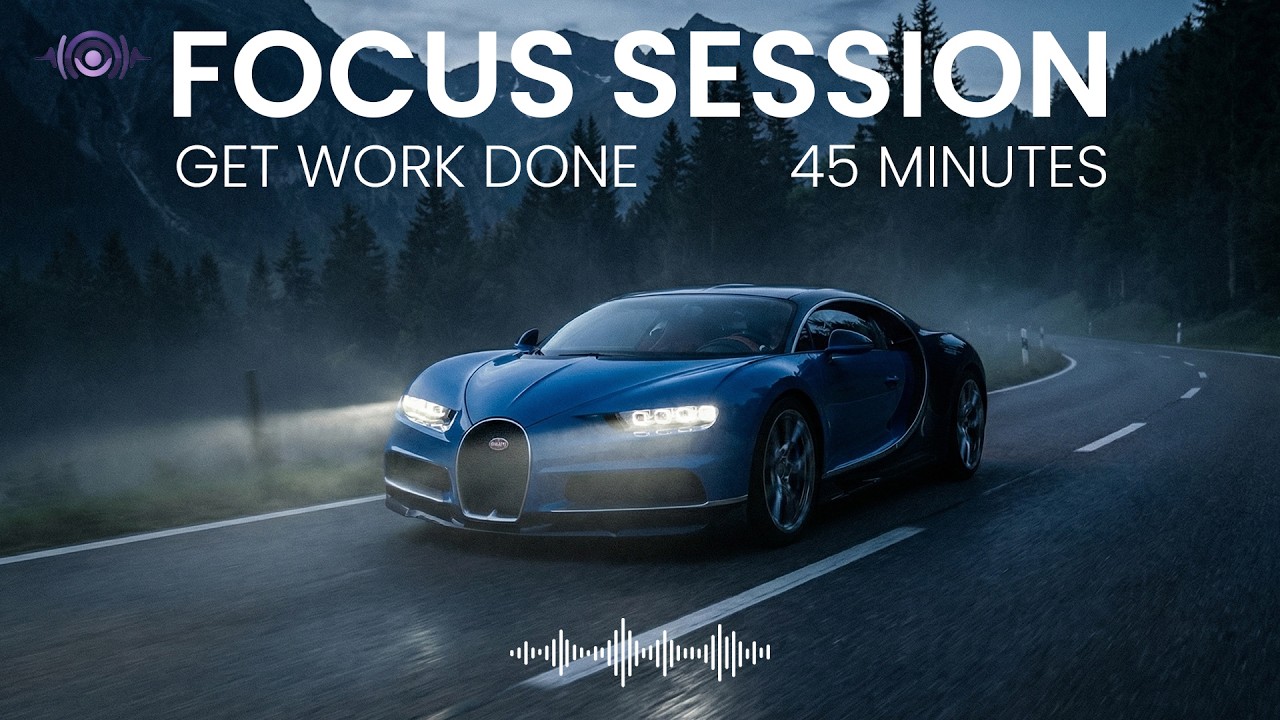 45 Minutes - Get work done - Deep work focus music - productivity and no distractions - BYD