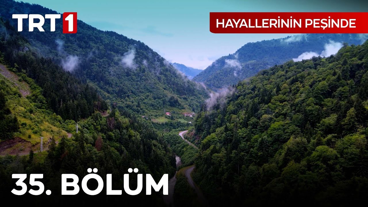 Hayallerinin Peşinde 35. Bölüm